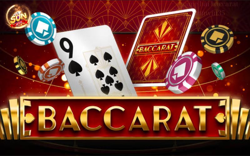 Game Bài Baccarat Sunwin - Hốt Tiền Cực Đã 💸